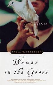 Cover of: Women in the grove by Paula W. Peterson