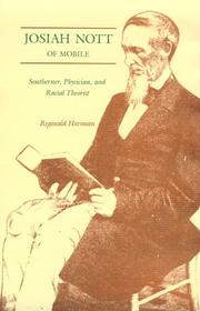 Cover of: Josiah Nott of Mobile by Reginald Horsman