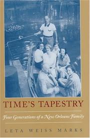 Time's tapestry by Leta Weiss Marks
