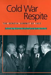 Cover of: Cold War respite: the Geneva Summit of 1955