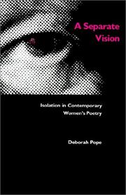 Cover of: A Separate Vision (Isolation in Contemporary Women's Poetry)