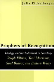 Prophets of recognition by Julia Eichelberger