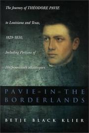 Pavie in the borderlands by Betje Black Klier