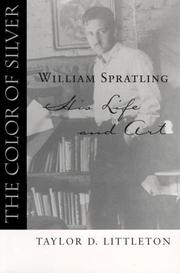 Cover of: The Color of Silver: William Spratling, His Life and Art (Southern Biography Series)