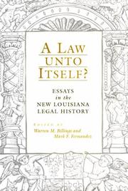 Cover of: A Law Unto Itself?: Essays in the New Louisiana Legal History