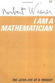I am a mathematician by Norbert Wiener
