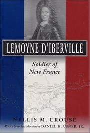 Lemoyne d'Iberville by Nellis Maynard Crouse