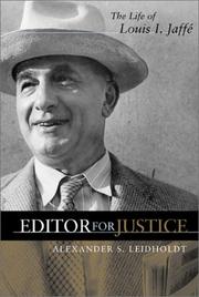 Cover of: Editor for justice by Alexander Leidholdt