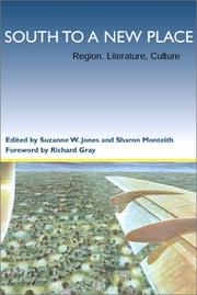 Cover of: South to a new place: region, literature, culture