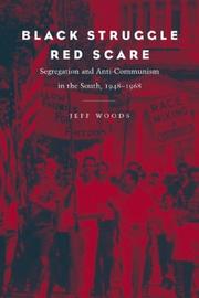 Cover of: Black struggle, red scare by Jeff Woods