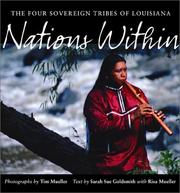 Cover of: Nations Within: The Four Sovereign Tribes of Louisiana