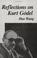 Cover of: Reflections on Kurt Gödel