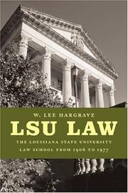 Cover of: LSU Law by W. Lee Hargrave