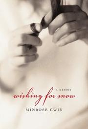 Cover of: Wishing for snow: a memoir