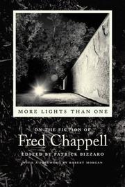 Cover of: More lights than one: on the fiction of Fred Chappell