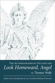 Cover of: The autobiographical outline for Look homeward, angel