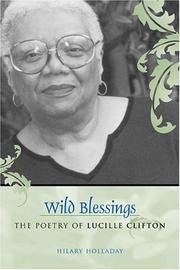 Cover of: Wild blessings: the poetry of Lucille Clifton