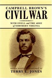 Cover of: Campbell Brown's Civil War: With Ewell and the Army of Northern Virginia