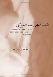 Cover of: Lovers and beloveds: sexual otherness in southern fiction, 1936-1961