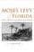 Cover of: Moses Levy of Florida