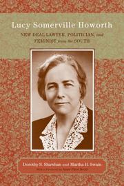 Cover of: Lucy Somerville Howorth: New Deal lawyer, politician, and feminist from the South