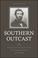 Cover of: Southern Outcast