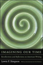 Cover of: Imagining Our Time: Recollections And Reflections on American Writing (Southern Literary Studies)