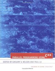 Cover of: Parallel programming using C++ | 