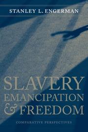 Cover of: Slavery, Emancipation, and Freedom by Stanley L. Engerman, Stanley L. Engerman