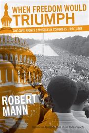 Cover of: When Freedom Would Triumph by Robert Mann