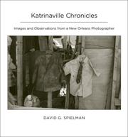 Cover of: Katrinaville Chronicles: Images and Observations from a New Orleans Photographer
