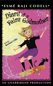 Cover of: Diary of a Fairy Godmother by Esme Raji Codell