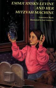 Cover of: Emma Ansky-Levine and her mitzvah machine by Lawrence Bush
