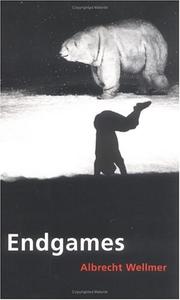Cover of: Endgames: The Irreconcilable Nature of Modernity: Essays and Lectures (Studies in Contemporary German Social Thought)