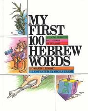 Cover of: My first 100 Hebrew words: a young person's dictionary of Judaism