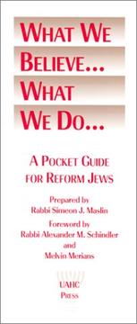 Cover of: What we believe-- what we do--: a pocket guide for Reform Jews