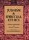 Cover of: Judaism and spiritual ethics