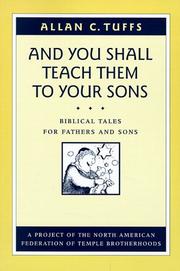 Cover of: And you shall teach them to your sons: biblical tales for fathers and sons