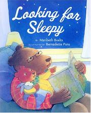 Cover of: Looking for Sleepy by Maribeth Boelts