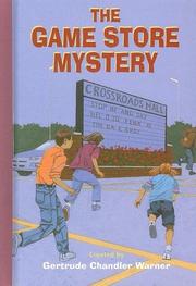 Cover of: The Game Store Mystery (Boxcar Children Mysteries) by 