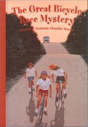 The Great Bicycle Race Mystery by Gertrude Chandler Warner, Charles Tang
