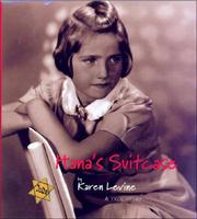 Cover of: Hana's Suitcase by Karen Levine, Karen Levine, Karen Levine