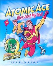 Cover of: Atomic Ace by Jeff Weigel