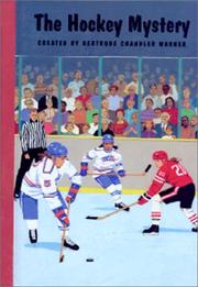 Cover of: The hockey mystery | Gertrude Chandler Warner