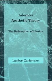 Adorno's Aesthetic theory by Lambert Zuidervaart