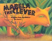 Cover of: Mabela the clever by MacDonald, Margaret Read.