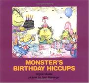 Cover of: Monster's Birthday Hiccups by Virginia Mueller