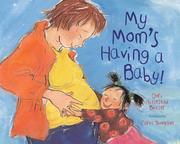 Cover of: My Mom's Having a Baby! (Concept Book) by Dori Hillestad Butler