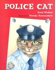 Cover of: Police cat by Enid Hinkes
