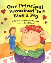 Cover of: Our principal promised to kiss a pig